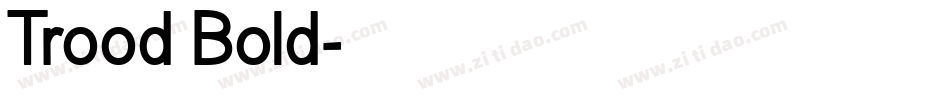 Trood Bold字体转换